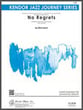 No Regrets Jazz Ensemble sheet music cover